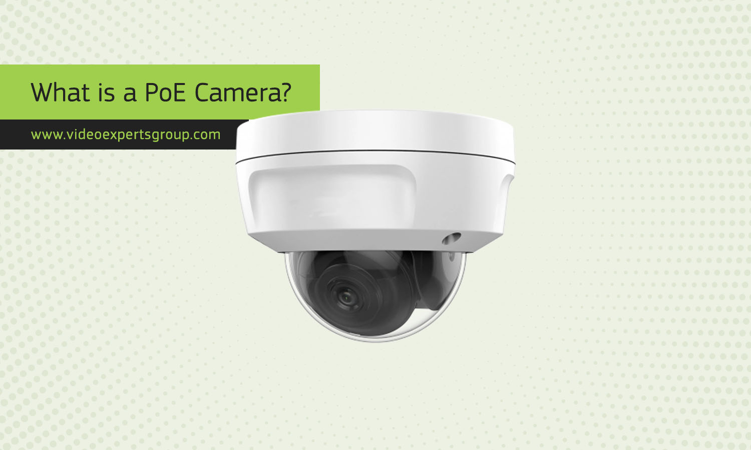 What is a PoE Camera?