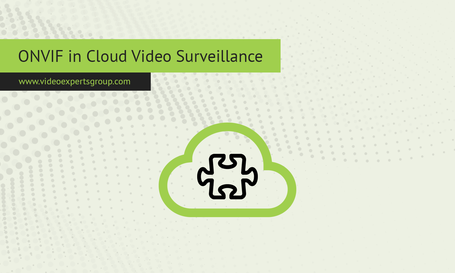 ONVIF in Cloud Video Surveillance: Advantages and Disadvantages