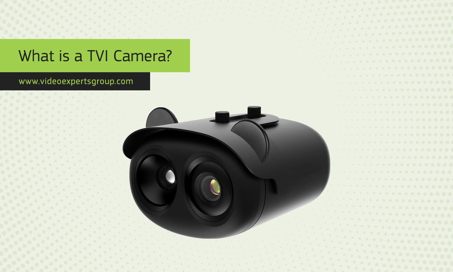 What is a TVI Camera? Meaning