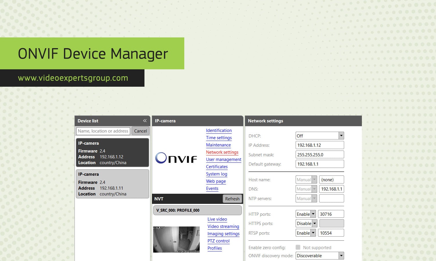 ONVIF Device Manager (ODM): Download for Mac, Linux, Windows