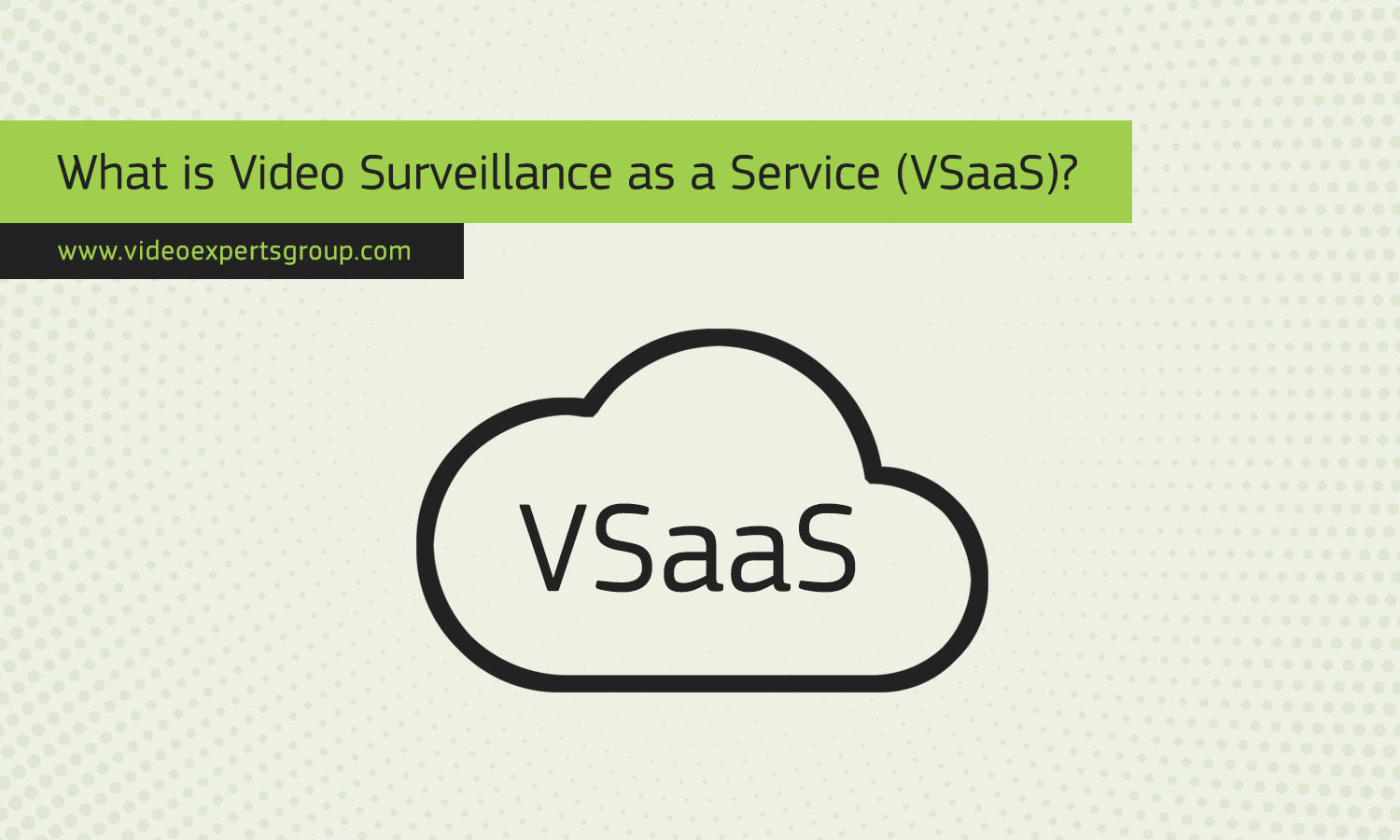 What is VSaaS? Meaning, Providers, Market Analysis