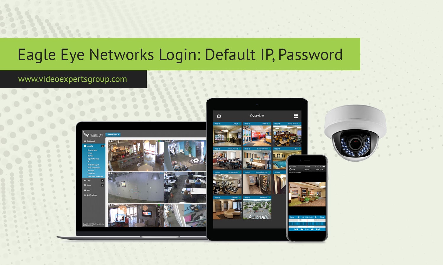 Eagle Eye Networks Login: Default IP, Password