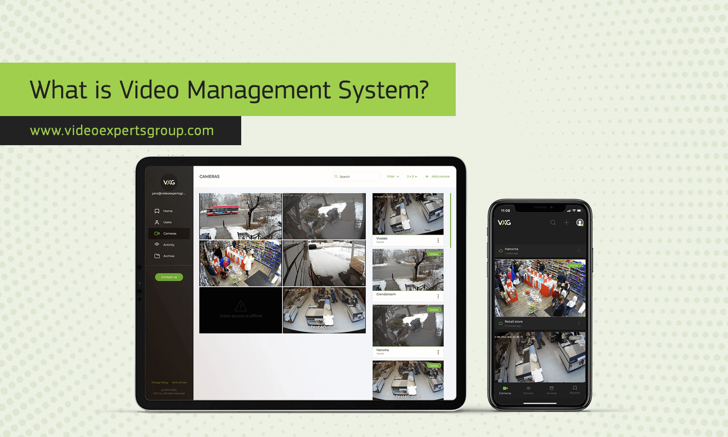 What is a Video Management System (VMS)?