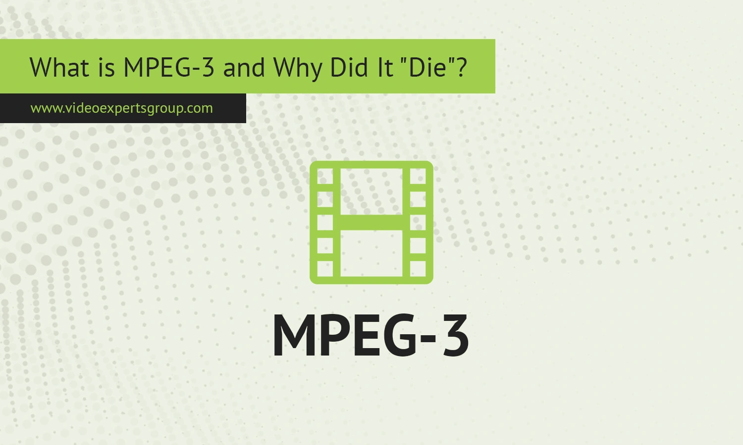 What is MPEG-3 and Why Did It "Die"?